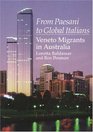 From Paesani to Global Italians Veneto Migrants in Australia