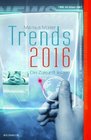 Trends 2016 Die Zukunft lieben
