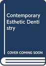 Contemporary Esthetic Dentistry