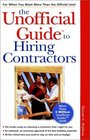 The Unofficial Guide to Hiring Contractors