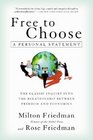 Free to Choose: A Personal Statement