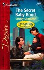 The Secret Baby Bond (Dynasties: The Connellys) (Silhouette Desire, No 1460)