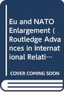 EU and NATO Enlargement