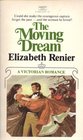 The Moving Dream