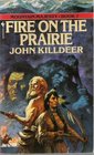 Fire on the Prairie (Mountain Majesty, Bk 7)