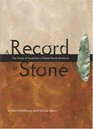 A Record In Stone The Study Of Australia's Flaked Stone Artefacts