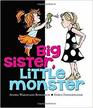 Big Sister Little Monster