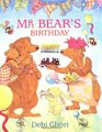 Mr Bear's Birthday