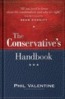 The Conservative's Handbook Defining the Right Position on Issues from A to Z