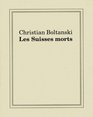 Christian Boltanski Memento mori und Schattenspiel