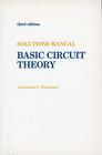 Basic circuit theory Solutions manual