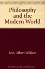 Philosophy and the Modern World