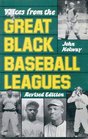 Voices from the Great Black Baseball Leagues