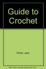 Guide to Crochet