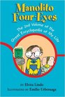Manolito FourEyes The 2nd Volume of the Great Encyclopedia of My Life