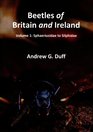 Beetles of Britain and Ireland Volume 1 Sphaeriusidae to Silphidae