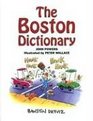 The Boston Handbook Boston's Own Version of the English Language by a Team from the Boston Globe