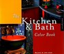 The Kitchen  Bath Color Book