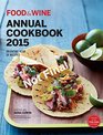 Food  Wine Annual Cookbook 2015