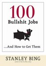100 Bullshit JobsAnd How to Get Them