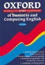 The Oxford Interactive Dictionary of Business and Computing for Learners of English SingleUser Licence