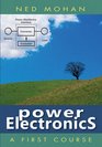 Power Electronics A First Course