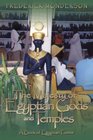 The Majesty of Egyptian Gods and Temples A Book of Egyptian Poems
