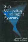 Soft Computing and Intelligent Systems  Theory and Applications