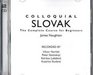 Colloquial Slovak CD The Complete Course for Beginners