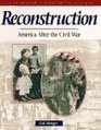 Reconstruction America After the Civil War