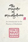 The Miracle of Mindfulness Gift Edition