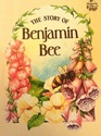 The Story of Benjamin Bee