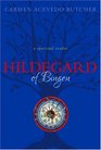 Hildegard of Bingen A Spiritual Reader