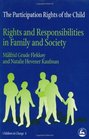 The Rights of the Child Rights and Responsibilities in Family and Society