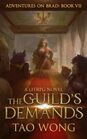 The Guild's Demands A New Adult LitRPG Fantasy