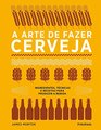 A Arte de Fazer Cerveja