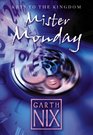 Mister Monday (Keys to the Kingdom, Bk 1)