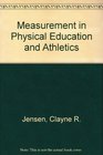 Measurement in Physical Education and Athletics