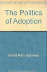 The politics of adoption