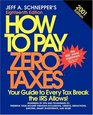 How To Pay Zero Taxes 2001