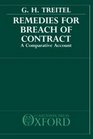 Remedies for Breach of Contract A Comparative Account
