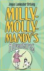 MillyMollyMandy's Adventures
