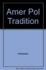 Amer Pol Tradition