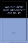 Widener Library Shelflist Southern Asia No 19