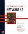 The Complete Guide to Netware 41