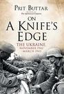 On a Knife's Edge The Ukraine November 1942March 1943