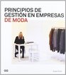 PRINCIPIOS DE GESTION EN EMPRESAS DE MODA