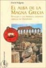 El Alba de La Magna Grecia