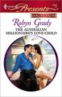 The Australian Millionaire's Love-Child (One Night Baby) (Harlequin Presents, No 2746) (Larger Print)