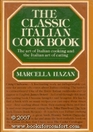 The Classic Italian Cookbook